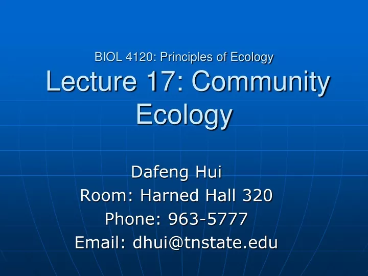 biol 4120 principles of ecology lecture 17 community ecology