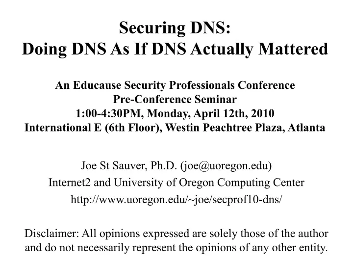 securing dns doing dns as if dns actually