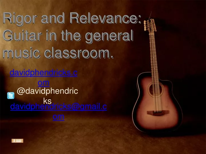rigor and relevance guitar in the general music classroom