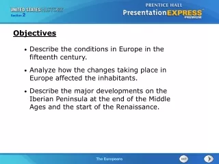 Describe the conditions in Europe in the fifteenth century.