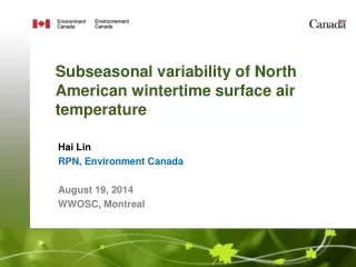 Subseasonal variability of North American wintertime surface air temperature