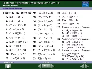 Factoring Trinomials of the Type  ax 2  +  bx  +  c