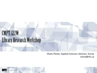 CMPT 322W:  Library Research Workshop