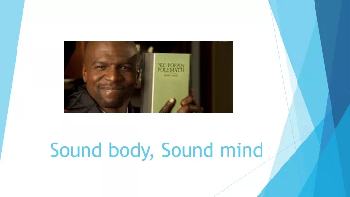 sound body sound mind