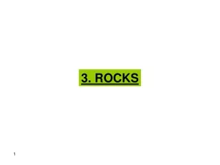 3. ROCKS