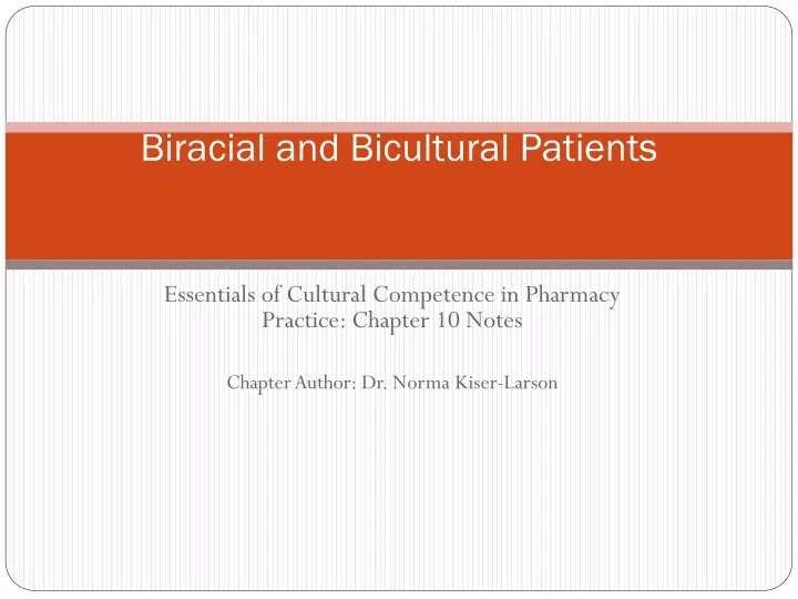 biracial and bicultural patients