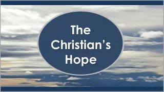 The Christian’s Hope