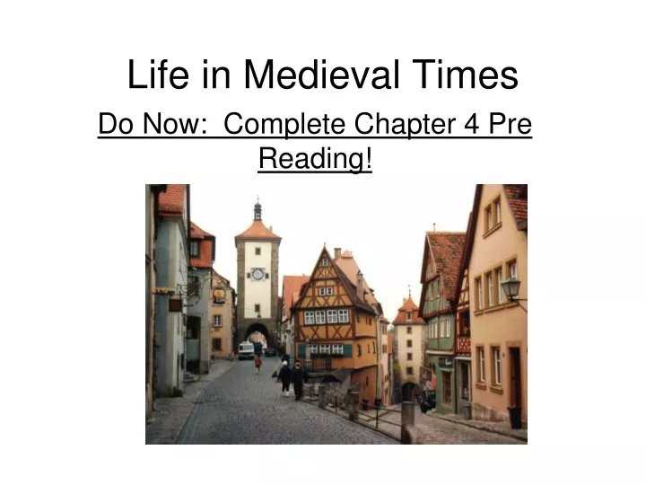 life in medieval times