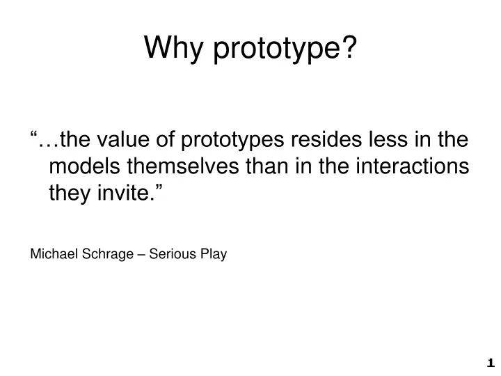why prototype