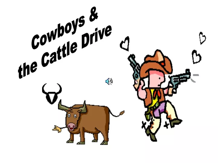 cowboys the cattle drive