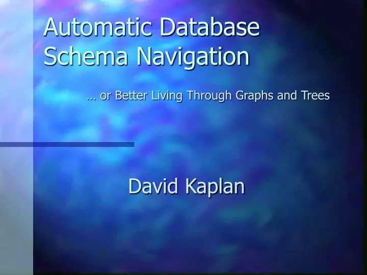 automatic database schema navigation