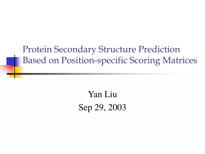 protein secondary structure prediction based on position specific scoring matrices