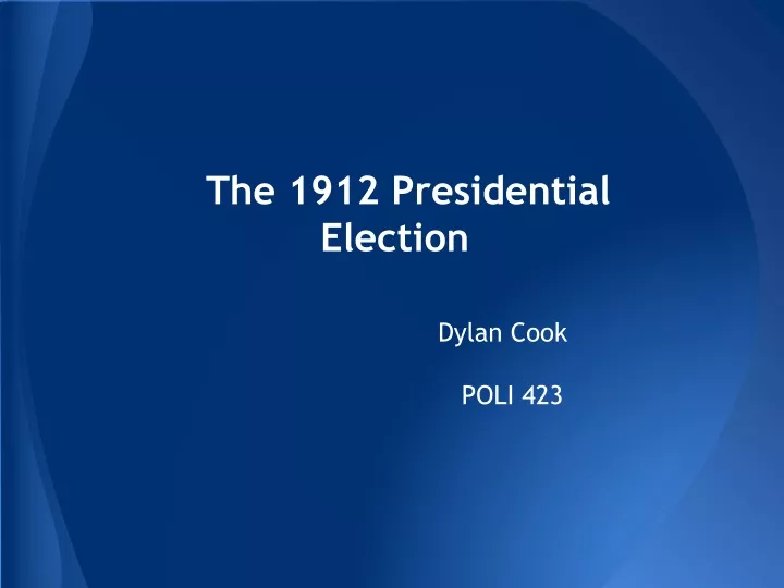 the 1912 presidential election