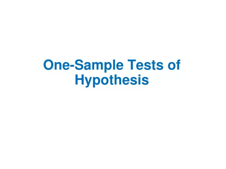 one sample tests of hypothesis