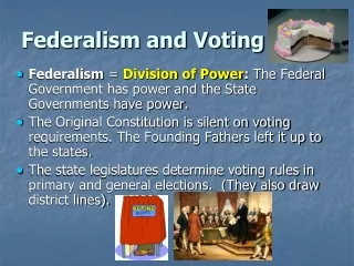 Federalism and Voting