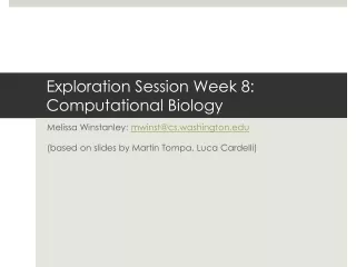 Exploration Session Week 8: Computational Biology
