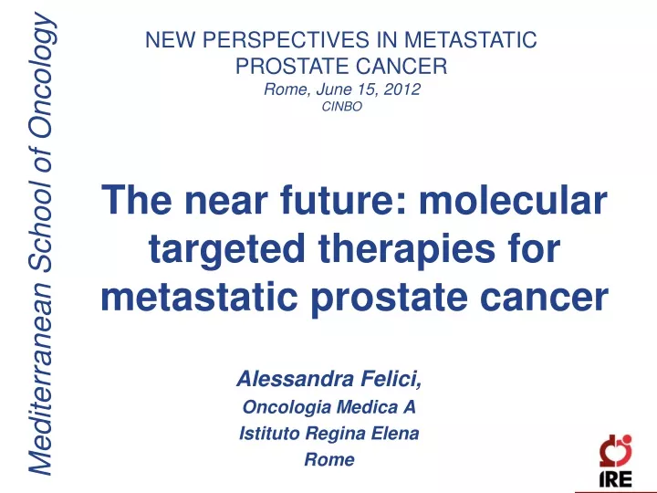 the near future molecular targeted therapies for metastatic prostate cancer