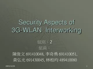 Security Aspects of 3G-WLAN  Interworking