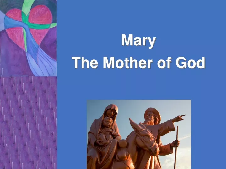 mary the mother of god