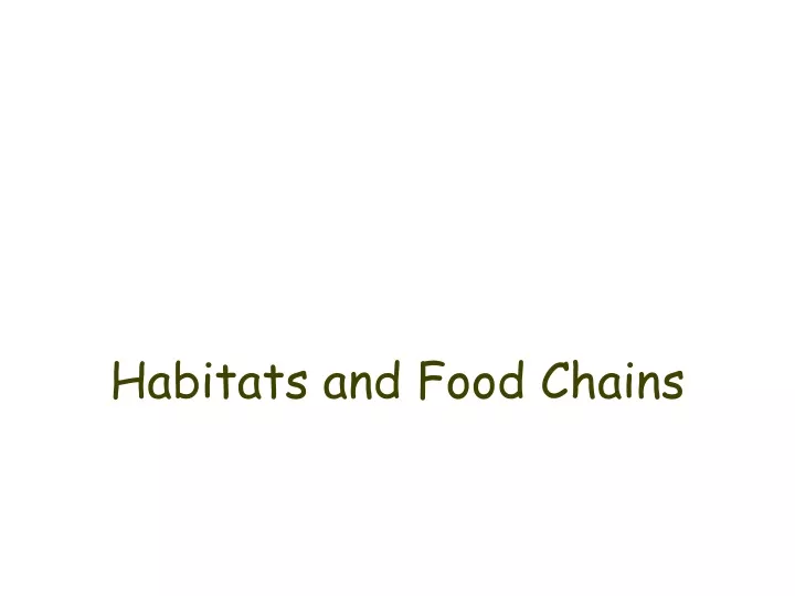 habitats and food chains