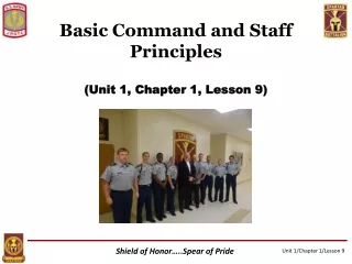 Basic Command and Staff Principles (Unit 1, Chapter 1, Lesson 9)