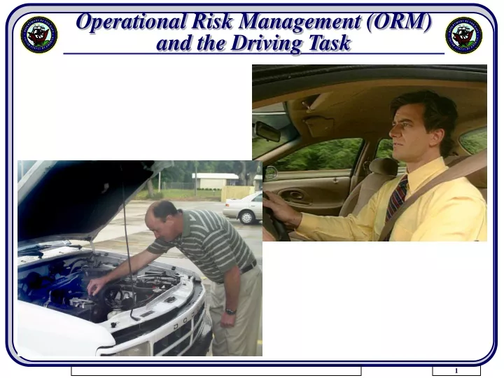 operational risk management orm and the driving task
