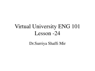 Virtual University ENG 101 Lesson -24
