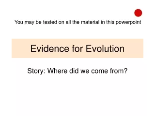 Evidence for Evolution