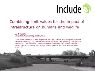 Combining limit values for the impact of infrastructure on humans and wildlife