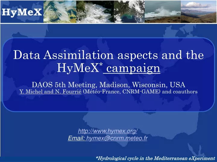 data assimilation aspects and the hymex campaign
