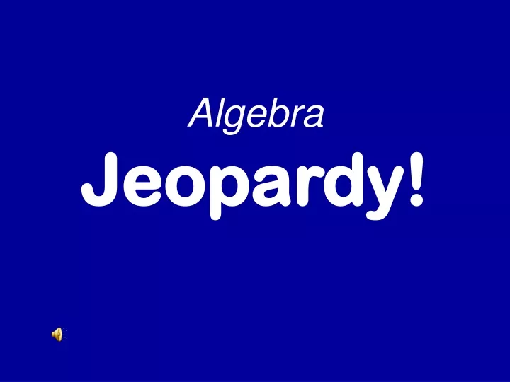 algebra jeopardy