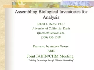 Assembling Biological Inventories for Analysis