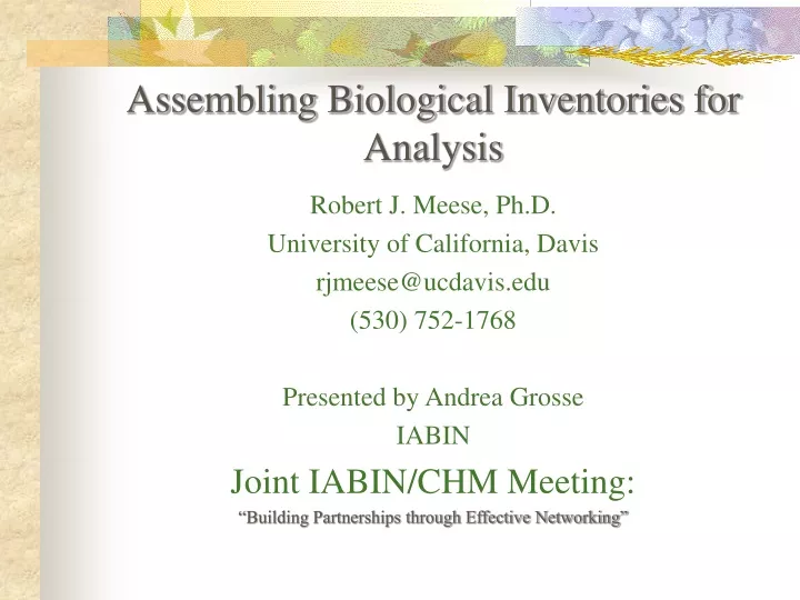 assembling biological inventories for analysis