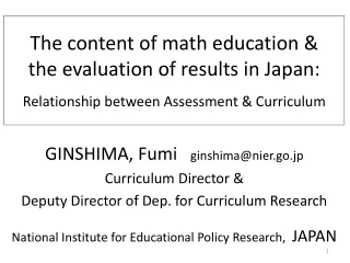 GINSHIMA, Fumi    ginshima@nier.go.jp Curriculum Director &amp;