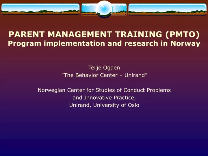 parent management training pmto program implementation and research in norway