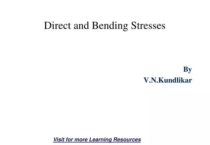 direct and bending stresses