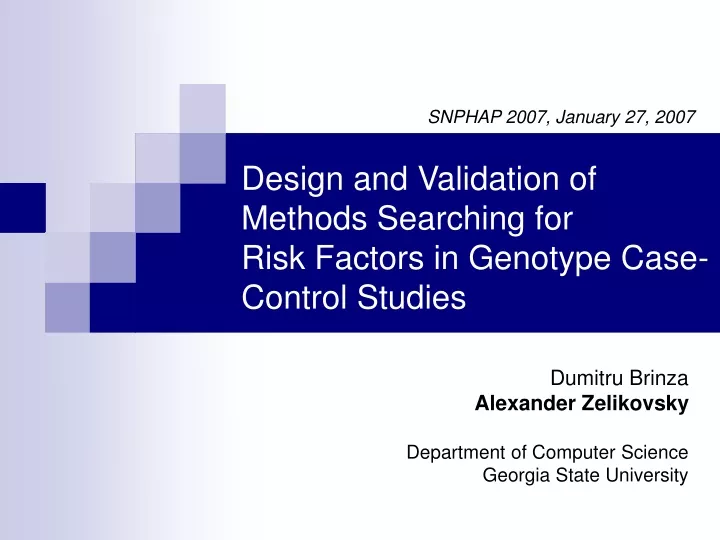 design and validation of methods searching for risk factors in genotype case control studies