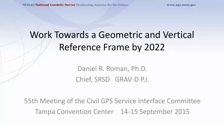 work towards a geometric and vertical reference frame by 2022