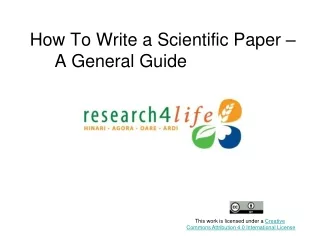How To Write a Scientific Paper –       A General Guide