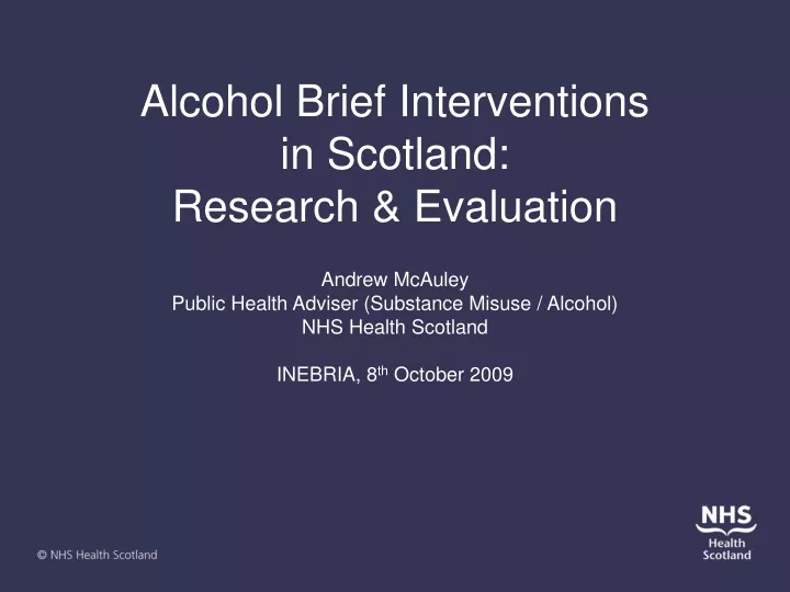 alcohol brief interventions in scotland research evaluation