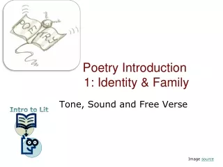 Poetry Introduction  1: Identity &amp; Family
