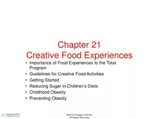 Chapter 21 Creative Food Experiences