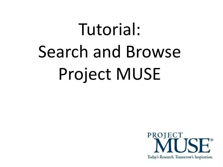 tutorial search and browse project muse