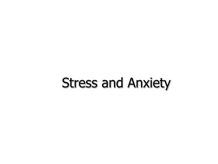 stress and anxiety