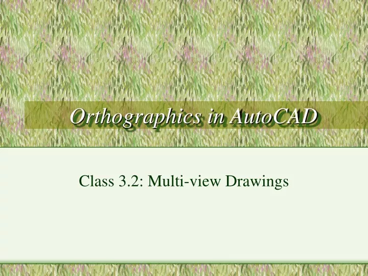 orthographics in autocad