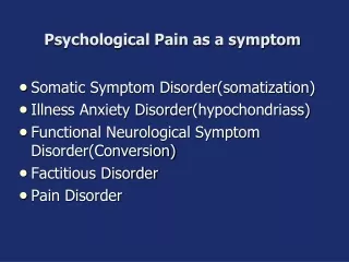 Psychological Pain as a symptom