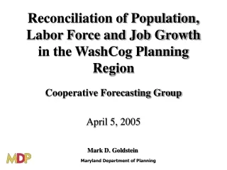 Reconciliation of Population, Labor Force and Job Growth in the WashCog Planning Region