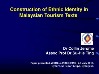 Construction of Ethnic Identity in Malaysian Tourism Texts