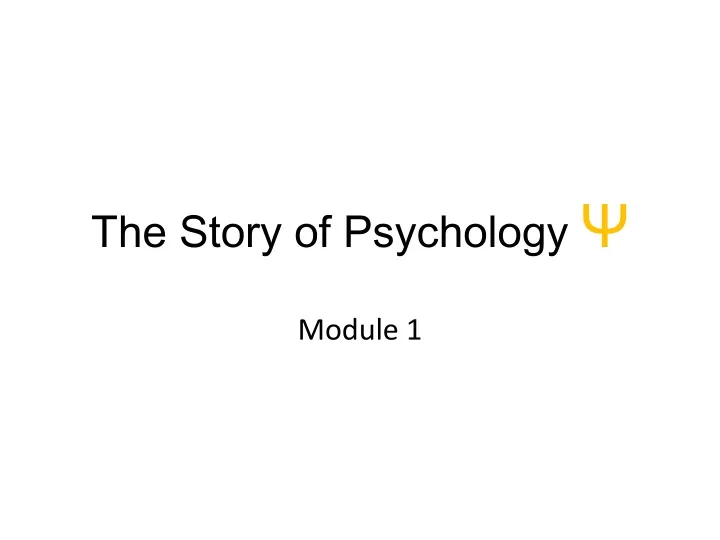 the story of psychology