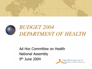 BUDGET 2004 DEPARTMENT OF HEALTH